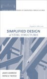 Simplified Design of Steel Structures 8th 9780470086315 Front Cover