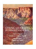 String Quartets by Debussy and Ravel Quartet in G Minor, Op. 10/Debussy, Quartet in F Major/Ravel cover art