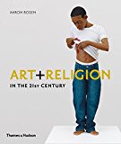 Art and Religion in the 21st Century  9780500239315 Front Cover