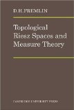 Topological Riesz Spaces and Measure Theory 2008 9780521090315 Front Cover