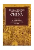 Cambridge History of China Alien Regimes and Border States, 907-1368  9780521243315 Front Cover