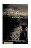 Walking since Daybreak A Story of Eastern Europe, World War II, and the Heart of Our Century cover art