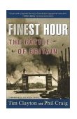 Finest Hour The Battle of Britain 2002 9780684869315 Front Cover