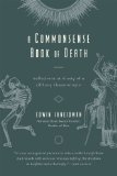 Commonsense Book of Death Reflections at Ninety of a Lifelong Thanatologist cover art