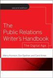 Public Relations Writer&#39;s Handbook The Digital Age