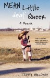 Mean Little Deaf Queer A Memoir cover art