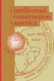 Intellectual Construction of America Exceptionalism and Identity from 1492 To 1800  9780807846315 Front Cover