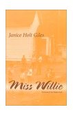 Miss Willie 1994 9780813108315 Front Cover