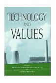 Technology and Values 1997 9780847686315 Front Cover