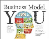 Business Model You A One-Page Method for Reinventing Your Career  9781118156315 Front Cover