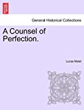 Counsel of Perfection 2011 9781241197315 Front Cover