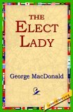 Elect Lady 2005 9781421801315 Front Cover