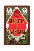 Secrets of Baseball 1996 9781557094315 Front Cover
