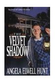 Velvet Shadow 1999 9781578561315 Front Cover
