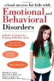 School Success for Kids with Emotional and Behavioral Disorders  cover art