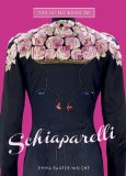Little Book of Schiaparelli 2012 9781780971315 Front Cover