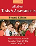Wrightslaw All about Tests and Assessments, Second Edition  9781892320315 Front Cover
