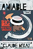 Amiable with Big Teeth  9780143107316 Front Cover