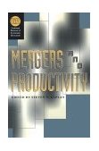 Mergers and Productivity  9780226424316 Front Cover