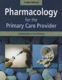 Pharmacology for the Primary Care Provider 3rd 9780323051316 Front Cover