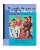 Understanding Human Behavior and the Social Environment (with InfoTrac) 6th 9780534608316 Front Cover