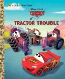 Tractor Trouble (Disney/Pixar Cars) 2011 9780736428316 Front Cover