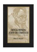 Critical Thinking Across the Curriculum A Brief Edition of Thought and Knowledge cover art