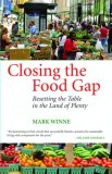 Closing the Food Gap Resetting the Table in the Land of Plenty cover art