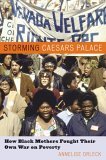 Storming Caesar's Palace How Black Mothers Fought Their Own War on Poverty cover art