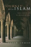 Journey into Islam The Crisis of Globalization  9780815701316 Front Cover