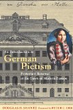 Introduction to German Pietism Protestant Renewal at the Dawn of Modern Europe