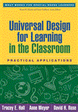 Universal Design for Learning in the Classroom Practical Applications cover art
