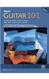 Alfred&#39;s Guitar 101, Bk 1 An Exciting Group Course for Adults Who Want to Play Guitar for Fun!