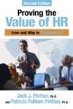 Proving the Value of HR How and Why to Measure ROI cover art