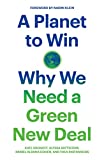 Planet to Win Why We Need a Green New Deal  9781788738316 Front Cover