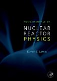 Fundamentals of Nuclear Reactor Physics 