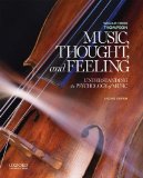 Music, Thought, and Feeling Understanding the Psychology of Music