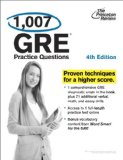 1,007 GRE Practice Questions, 4th Edition 2013 9780307946317 Front Cover