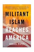 Militant Islam Reaches America 2003 9780393325317 Front Cover