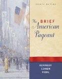 Brief American Pageant A History of the Republic 8th 9780495915317 Front Cover