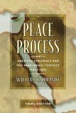 Peace Process American Diplomacy and the Arab-Israeli Conflict since 1967 cover art