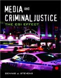 Media and Criminal Justice: the CSI Effect  cover art