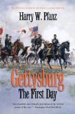 Gettysburg--The First Day 