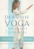 Dervish Yoga for Health and Longevity Samadeva Gestural Euphony -- the Seven Major Arkanas 2007 9780892541317 Front Cover