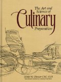 Art and Science of Culinary Preparation : A Culinarian's Manual cover art