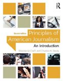 Principles of American Journalism: An Introduction cover art
