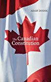 Canadian Constitution 2013 9781459709317 Front Cover