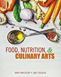 Food, Nutrition, and Culinary Arts  9781465298317 Front Cover