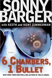6 Chambers, 1 Bullet A Novel 2006 9780060745318 Front Cover