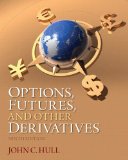 Options, Futures, and Other Derivatives 